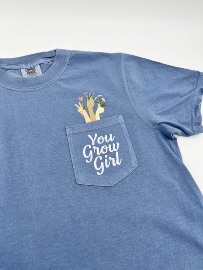 You Grow Girl Pocket Tee